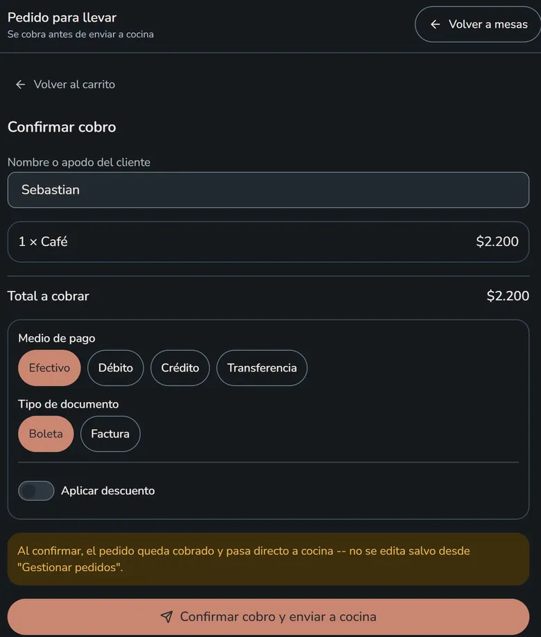 Confirmación de cobro de un pedido para llevar antes de enviarlo a cocina